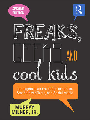 cover image of Freaks, Geeks, and Cool Kids